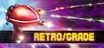Retro/Grade STEAM GIFT Россия + МИР + ВСЕ СТРАНЫ