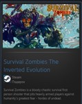 Survival Zombies The Inverted Evolution GIFT ВСЕ СТРАНЫ - изображение № 2