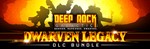 Deep Rock Galactic: Dwarven Legacy Edition. STEAM-клю