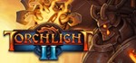 Torchlight II. STEAM-ключ Россия (Global)