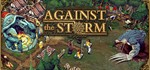 Against the Storm STEAM-ключ Россия СНГ