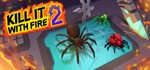 Kill It With Fire 2. STEAM-ключ Россия СНГ