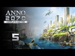 Anno 2070 Complete Edition . STEAM RU (Global)