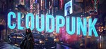 Cloudpunk. STEAM-ключ Россия (Global)