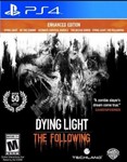 Dying Light: The Following - Улучш PS4 Аренда 5 дней