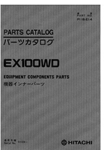 HITACHI EX100WD ДЕТАЛИ И КОМПОНЕНТЫ ОБОРУДОВАНИЯ