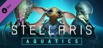 ️DLC Stellaris: Aquatics Species Pack | АВТО RU Steam