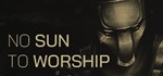 ️No Sun To Worship | АВТОДОСТАВКА [Россия Steam Gift]