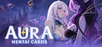 ️AURA: Hentai Cards | АВТОДОСТАВКА [Россия Steam Gift]
