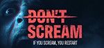 ️DON'T SCREAM | АВТОДОСТАВКА [Россия Steam Gift]