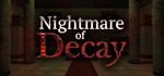️Nightmare of Decay | АВТОДОСТАВКА [Россия Steam Gift]