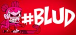 ️#BLUD (BLUD) | АВТОДОСТАВКА [Россия Steam Gift]