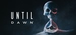 ️Until Dawn | АВТОДОСТАВКА [Россия/Украина Steam Gift]