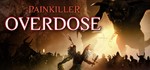️Painkiller Overdose| АВТОДОСТАВКА [Россия Steam Gift]