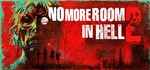️No More Room in Hell 2 | АВТОДОСТАВКА [RU Steam Gift]
