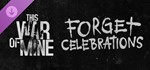 ️This War of Mine: Forget Celebrations Charity | Steam