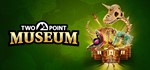 ️Two Point Museum | АВТОДОСТАВКА [Россия Steam Gift]