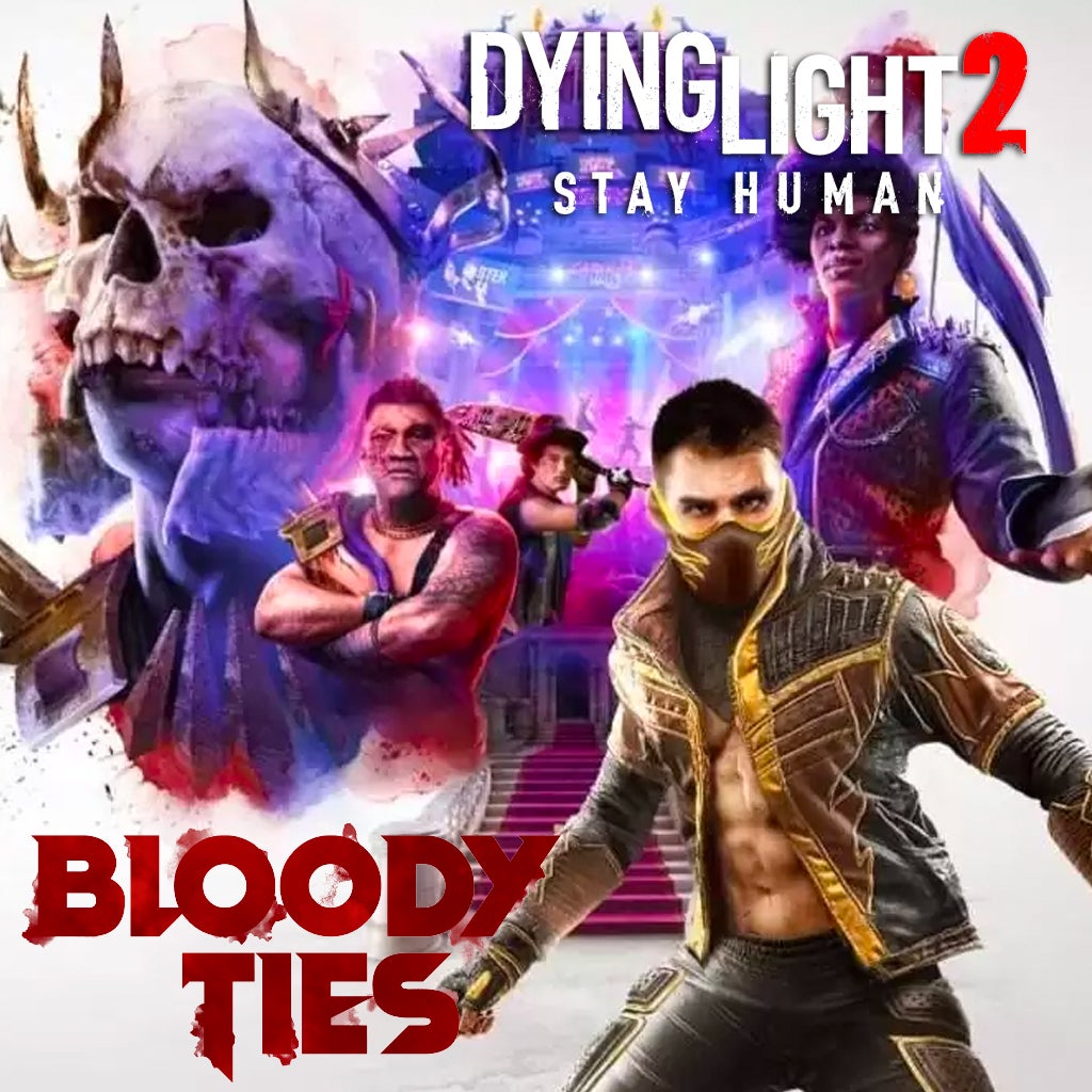 Dying Light 2 Stay Human. Ult + Bloody Ties | OFFLINE🔥