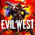 Evil West + ОБНОВЛЕНИЯ | GLOBAL | OFFLINE