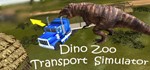Dino Zoo Transport Simulator (Steam key/Region free)