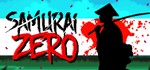 SamuraiZero (Steam key/Region free)