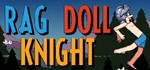 Ragdoll Knight (Steam key/Region free)