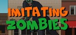 Imitating Zombies (Steam key/Region free)