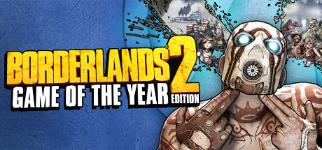 Borderlands 2 Game of the Year Edition 🔥 GOTY
