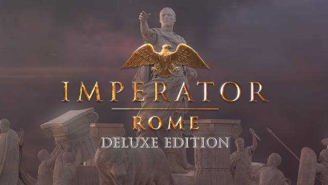 IMPERATOR: ROME DELUXE🔵ОФИЦИАЛЬНО🔴ЭПИР