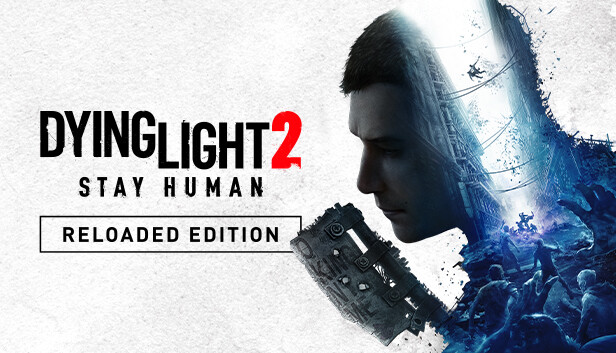 Dying Light 2 Stay Human: Reloaded Edition (Global+РФ)