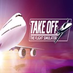 Take Off - The Flight Simulator (Steam key / Region Fre
