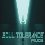 Soul Tolerance: Prologue (Steam key / Region Free)