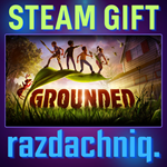 Grounded {Steam Gift/Россия/СНГ} + Подарок