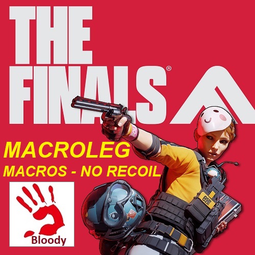 THE FINALS, Всё автоматическое оружие, макрос на bloody