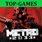 Metro 2033 | Steam | Steam Deck АВТОВЫДАЧАGLOBAL