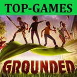 Grounded  | Steam | Region Free