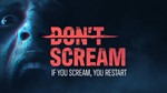 DON'T SCREAM | Steam | Обновления | Region Free