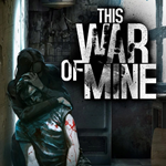 This War of Mine + DLC +30 Игр | Steam | Region Free