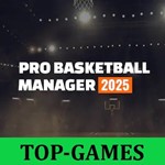 Pro Basketball Manager 2025???? | Steam | АКТИВАЦИЯ СРАЗУ