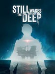 Still Wakes The Deep ⁕????EPIC GAMES????PC