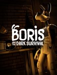 ⭐️ Boris and the Dark Survival +5 Games [Steam/Global]