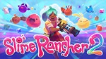 ⭐️ Slime Rancher 2 [STEAM Guard OFF] [Steam/Global]