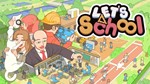 ⭐️ Let's School [Steam/Global][CashBack]