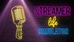 ⭐️ Streamer Life Simulator  [Steam/Global][CashBack]