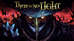 ⭐️ There Is No Light: Enhanced Edition [Steam/Global]