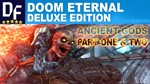 Doom Eternal Deluxe  (+The Ancient Gods) [STEAM]