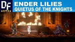  ENDER LILIES: Quietus of the Knights [STEAM] аккаунт