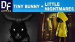  TINY BUNNY + Little Nightmares STEAM аккаунт