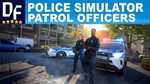  Police Simulator: Patrol Officers [STEAM] аккаунт