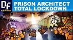 Prison Architect  Total Lockdown [STEAM аккаунт]